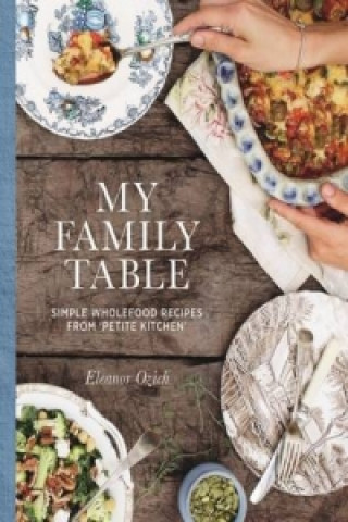 My Wholefood Family Table