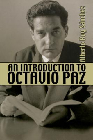 Introduction to Octavio Paz