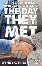 Sherlock Holmes and John Watson: The Day They Met