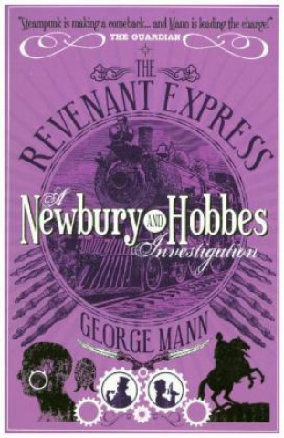 Revenant Express: A Newbury & Hobbes Investigation