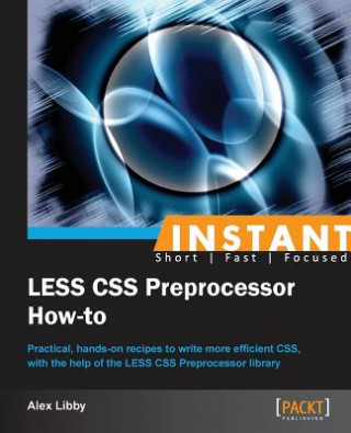 Instant LESS CSS Preprocessor How-to