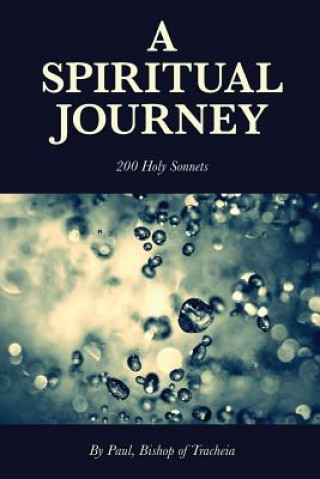 Spiritual Journey - 200 Holy Sonnets