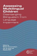 Assessing Multilingual Children