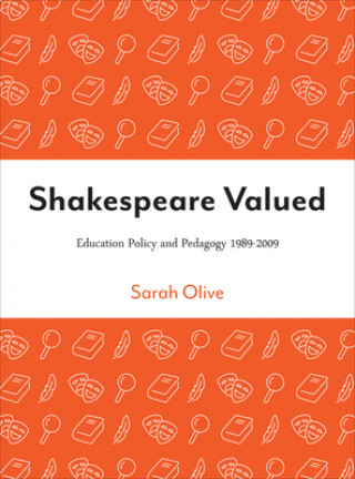 Shakespeare Valued