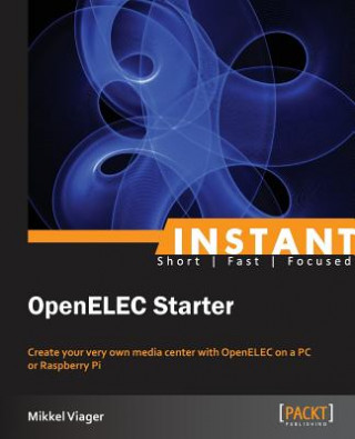 Instant OpenELEC Starter