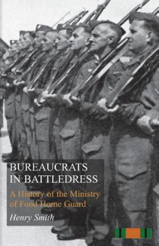 Bureaucrats in Battledress