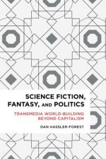 Science Fiction, Fantasy, and Politics
