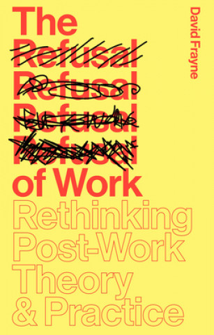 Refusal of Work