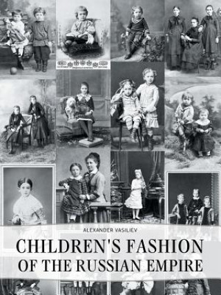 Childrens' Fashion of the Russian Empire