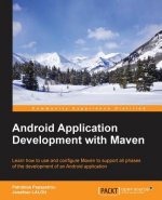 Android Application Development with Maven