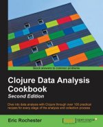 Clojure Data Analysis Cookbook -