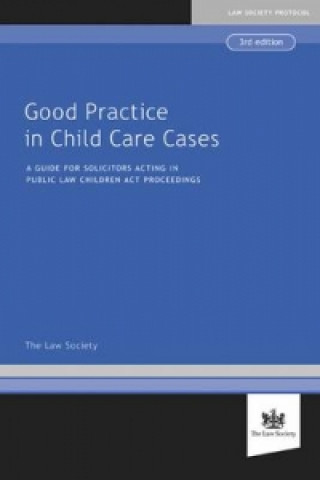 Good Practice in Child Cases