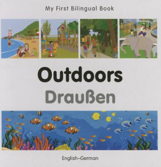 My First Bilingual Book -  Outdoors (English-German)
