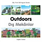 My First Bilingual Book -  Outdoors (English-Turkish)