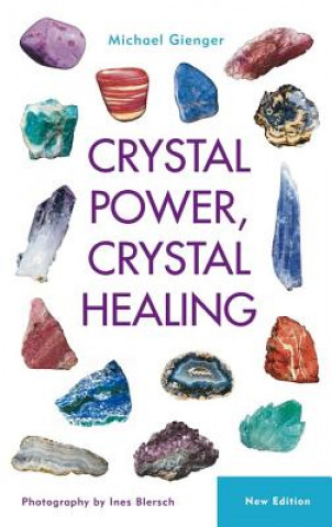 Crystal Power, Crystal Healing