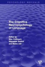 Cognitive Neuropsychology of Language