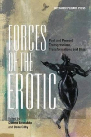 Forces of the Erotic
