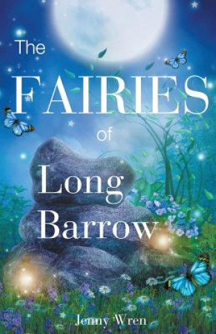 Fairies of Long Barrow