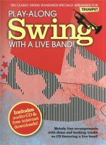Play-along Swing with A Live Band! - Trumpet