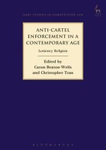 Anti-Cartel Enforcement in a Contemporary Age