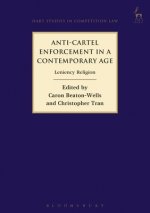 Anti-Cartel Enforcement in a Contemporary Age