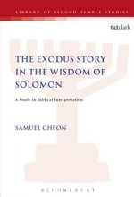 Exodus Story in the Wisdom of Solomon