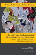 Diversity and the Processes of Marginalisation and Otherness