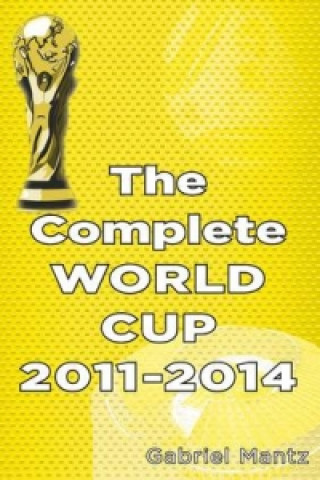 Complete World Cup 2011-2014