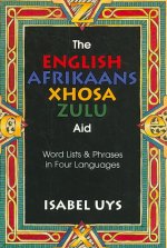 English Afrikaans Xhosa Zulu Aid