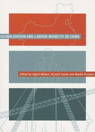 Globalisation and Labour Mobility in China