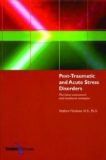 Post-Traumatic and Acute Stress Disorders