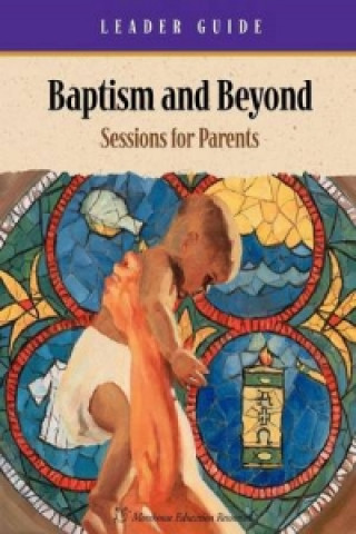 Baptism and Beyond Leader Guide