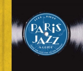 Paris Jazz - A Guide