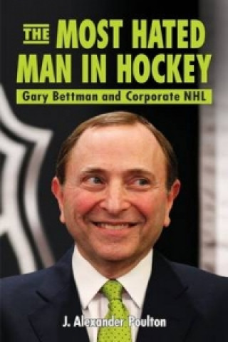 Most Hated Man in Hockey, The