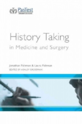 History Taking in Medicine and Surgery