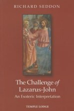 Challenge of Lazarus-John