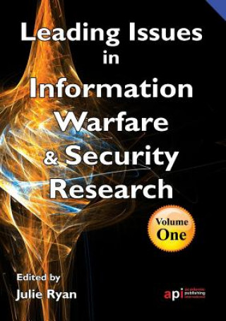 Leading Issues in Information Warfare and Security