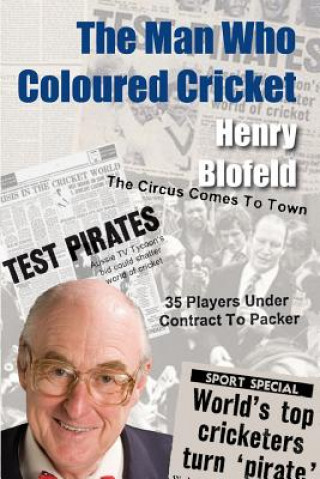 Man Who Coloured Cricket