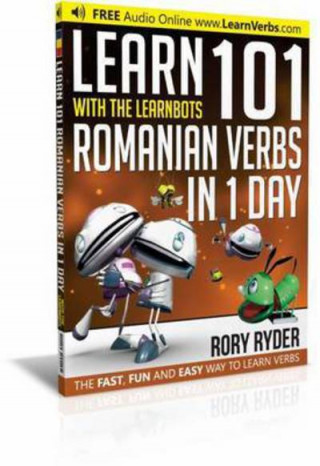 Learn 101 Romanian Verbs in 1 Day