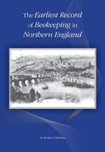 Earliest Record of Beekeeping in Northern England