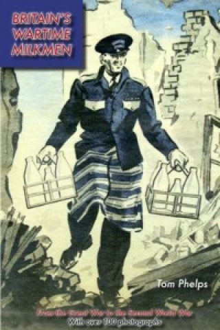 Britain's Wartime Milkmen