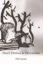 Alice's Derives in Devonshire