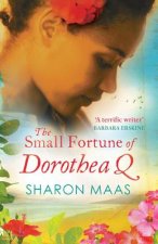 Small Fortune of Dorothea Q