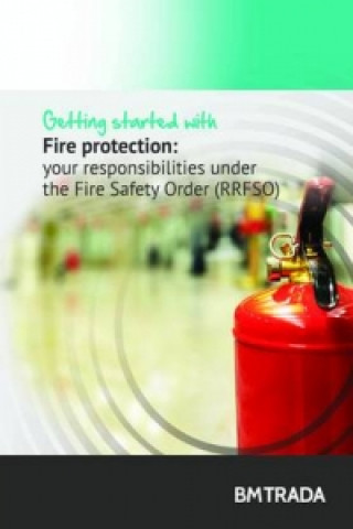 Getting Started with Fire Protection Measures