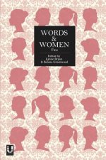 Words and Women: Two