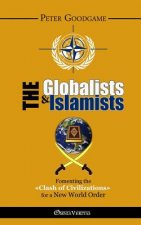 Globalists & the Islamists