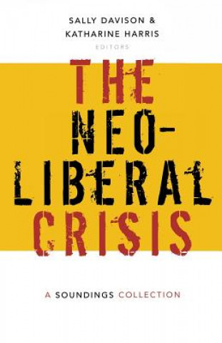 Neoliberal Crisis