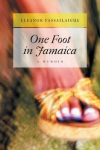 One Foot in Jamaica