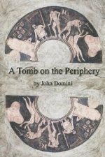 Tomb on the Periphery