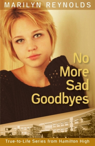 No More Sad Goodbyes